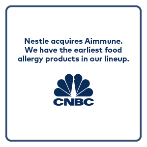 CNBC: ‘Informed choice’: Nestle CEO on the company’s Aimmune Therapeutics acquisition